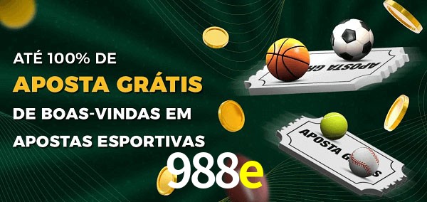 988e Ate 100% de Aposta Gratis